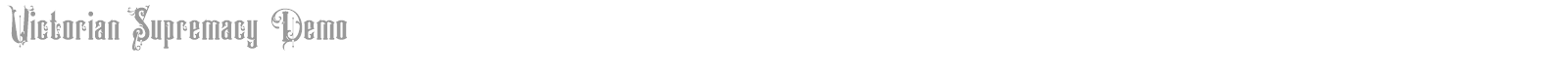 Victorian Supremacy font preview